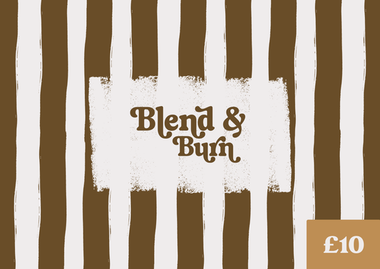 Blend & Burn e-Gift Card